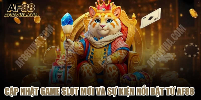 Cập Nhật Game Slot Mới