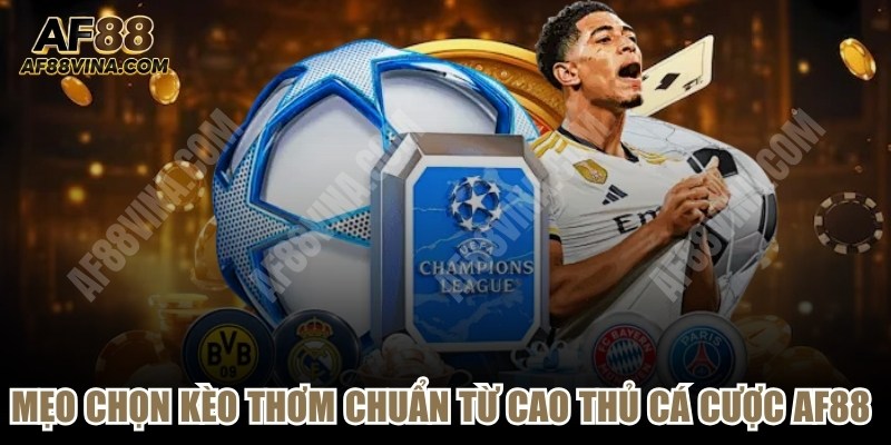 Mẹo Chọn Kèo Thơm