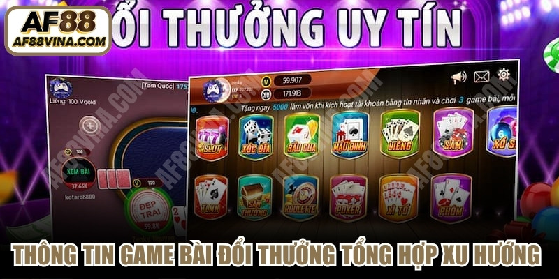 Thông tin game bài đổi thưởng 2026 tổng hợp các xu hướng cá cược mới